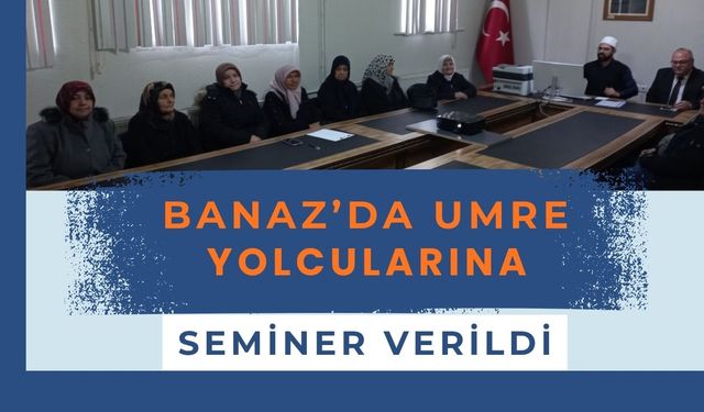 Banaz’da Umre Yolcularına Seminer Verildi