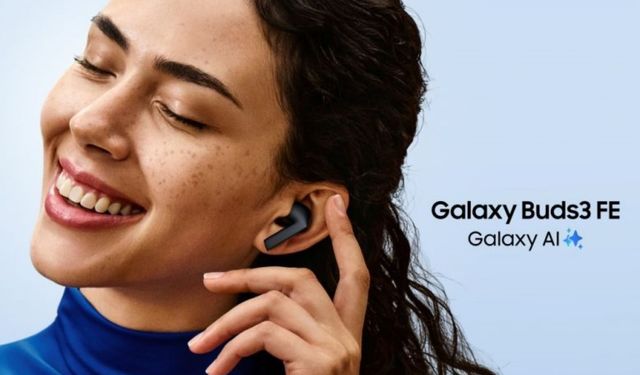 Samsung, Galaxy AI Destekli Yeni Buds3 FE’yi Tanıttı
