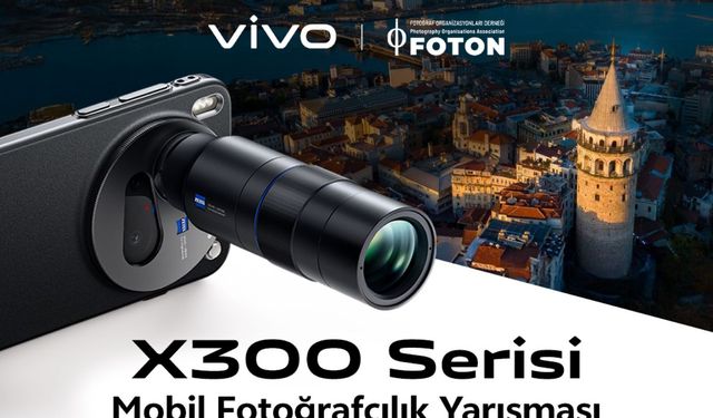 Vivo–FOTON Mobil Fotoğrafçılık Yarışması Sonuçlandı