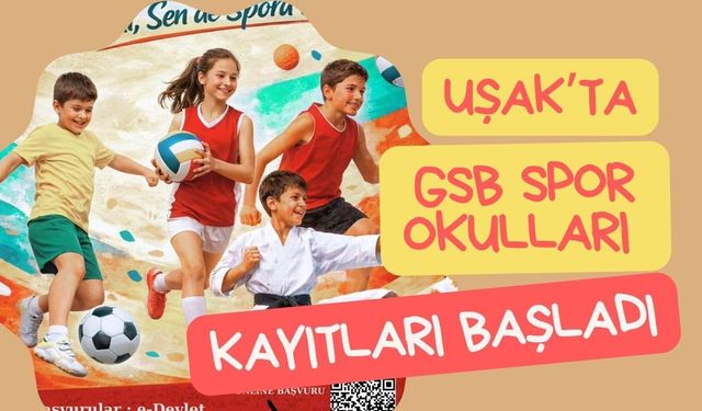 Uşak’ta GSB Spor Okulları Kayıtları Başladı