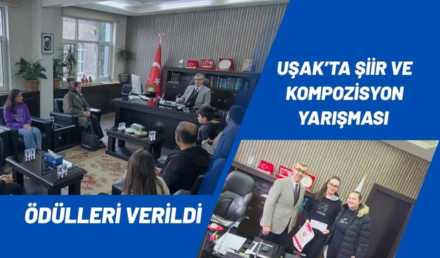 Uşak’ta Şiir ve Kompozisyon Yarışması Ödülleri Verildi