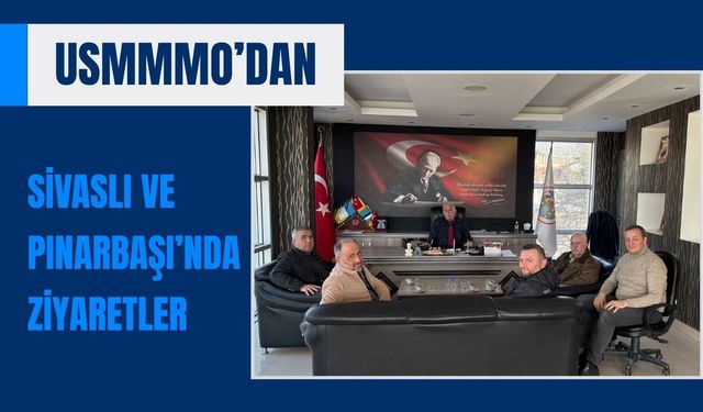 USMMMO’dan Sivaslı ve Pınarbaşı’nda Ziyaretler