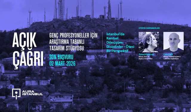AURA İstanbul’dan 2026 Bahar Dönemi Açık Çağrı