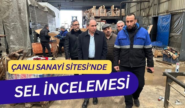 Çanlı Sanayi Sitesi’nde Sel İncelemesi