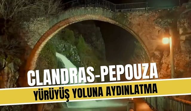 Clandras-Pepouza Yürüyüş Yoluna Aydınlatma