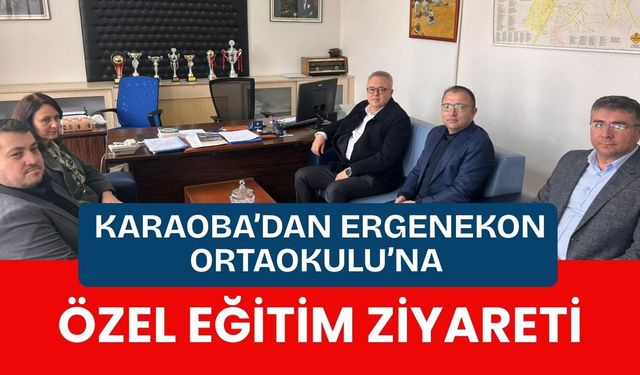 Karaoba’dan Ergenekon Ortaokulu’na Özel Eğitim Ziyareti