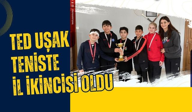 TED Uşak Teniste İl İkincisi Oldu