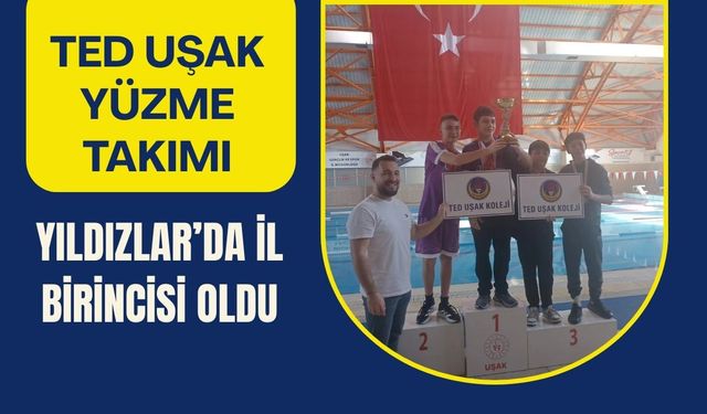 TED Uşak Yüzme Takımı Yıldızlar’da İl Birincisi Oldu