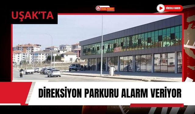 Uşak’ta Direksiyon Parkuru Alarm Veriyor