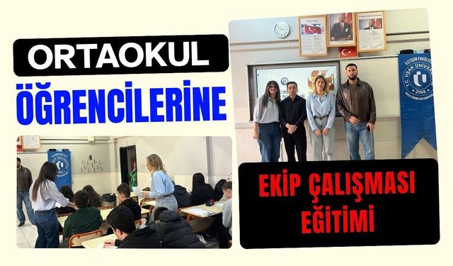 Ortaokul Öğrencilerine Ekip Çalışması Eğitimi