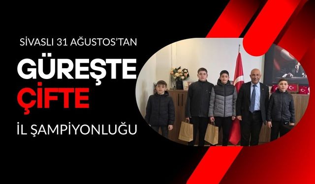 Sivaslı 31 Ağustos’tan Güreşte Çifte İl Şampiyonluğu