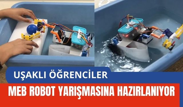 Uşaklı Öğrenciler MEB Robot Yarışmasına Hazırlanıyor