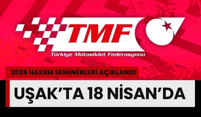 2026 Hakem Seminerleri Açıklandı: Uşak’ta 18 Nisan’da