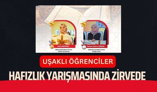 Uşaklı Öğrenciler Hafızlık Yarışmasında Zirvede