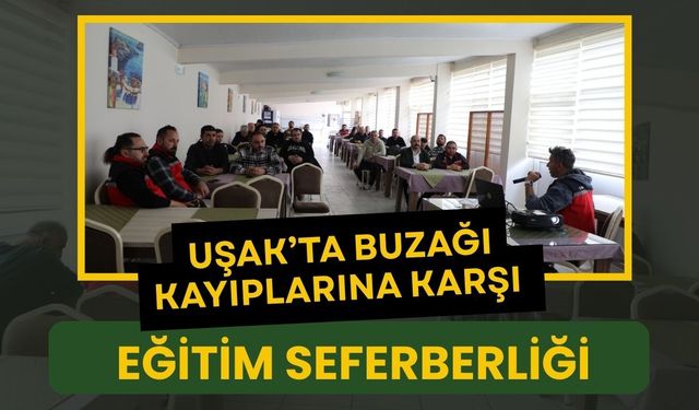 Uşak’ta Buzağı Kayıplarına Karşı Eğitim Seferberliği