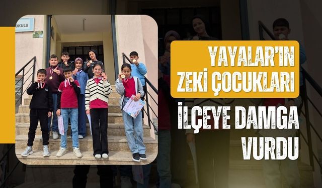 Yayalar’ın Zeki Çocukları İlçeye Damga Vurdu