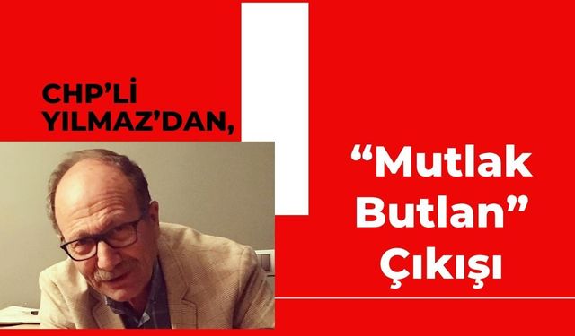 Uşak’ta CHP Tartışması: Eski İl Başkanı Fuat Yılmaz’dan “Mutlak Butlan” Çıkışı