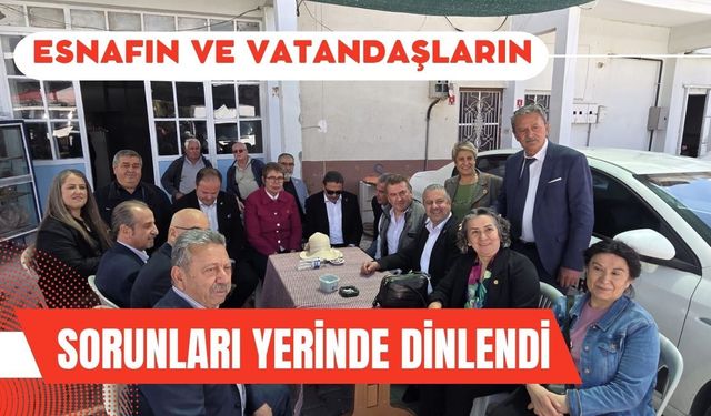 Esnafın ve Vatandaşların Sorunları Yerinde Dinlendi