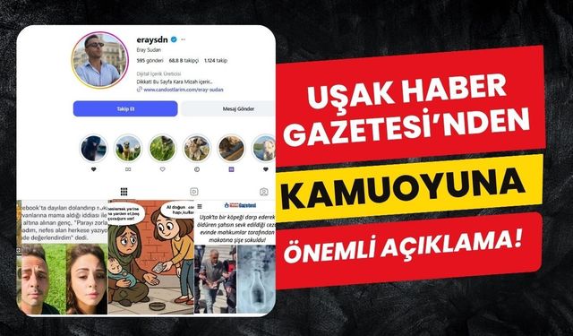 Uşak Haber Gazetesi’nden Kamuoyuna Önemli Açıklama!