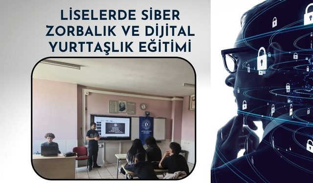 Uşak Üniversitesi Öğrencilerinden Liselerde Siber Zorbalık ve Dijital Yurttaşlık Eğitimi