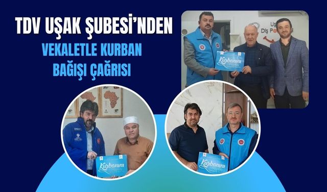 TDV Uşak Şubesi’nden Vekaletle Kurban Bağışı Çağrısı