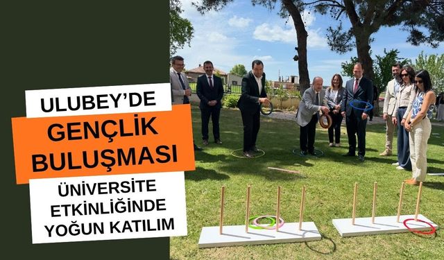 Ulubey’de Gençlik Buluşması: Üniversite Etkinliğinde Yoğun Katılım