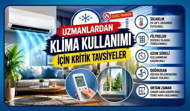 Uşak’ta Uzmanlardan Klima Kullanımı İçin Kritik Tavsiyeler