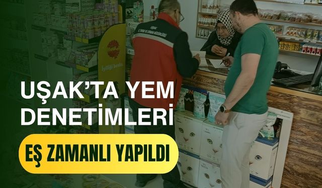 Uşak’ta Yem Denetimleri Eş Zamanlı Yapıldı: Numuneler Laboratuvara Gönderildi