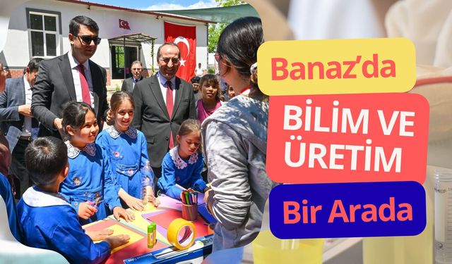 Banaz’da Bilim ve Üretim Bir Arada: Öğrenciler TÜBİTAK Projesiyle Bilimle Buluştu