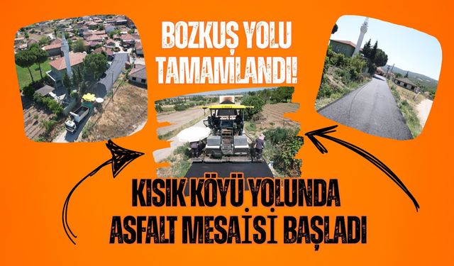 Bozkuş Yolu Tamamlandı, Kısık Köyü Yolunda Asfalt Mesaisi Başladı