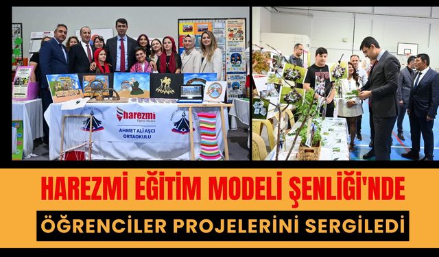 Harezmi Eğitim Modeli Şenliği'nde Öğrenciler Projelerini Sergiledi