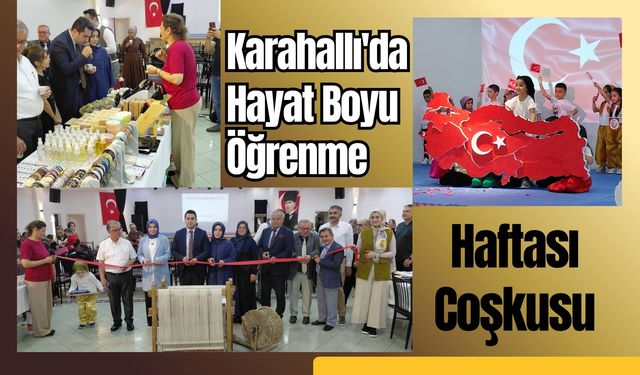 Karahallı'da Hayat Boyu Öğrenme Haftası Coşkusu