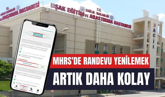 MHRS'de Randevu Yenilemek Artık Daha Kolay