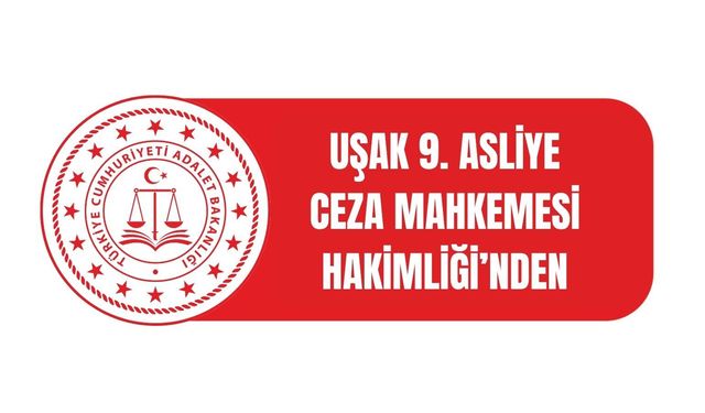 T.C. UŞAK 9. ASLİYE CEZA MAHKEMESİ