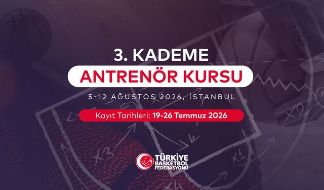 3. Kademe Antrenör Kursu İstanbul’da Düzenlenecek
