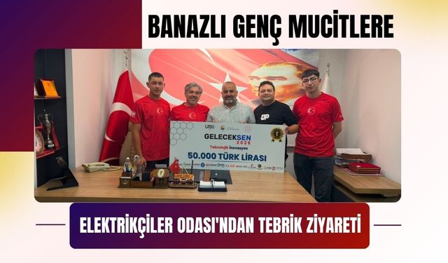 Genç Mucitlere Elektrikçiler Odası'ndan Tebrik Ziyareti