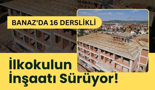 Banaz'da 16 Derslikli İlkokulun İnşaatı Sürüyor! Elektrik Tesisatı Çalışmaları Devam Ediyor