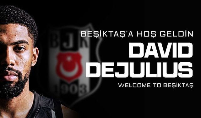 Beşiktaş, Skorer Oyun Kurucu David DeJulius'u Kadrosuna Kattı