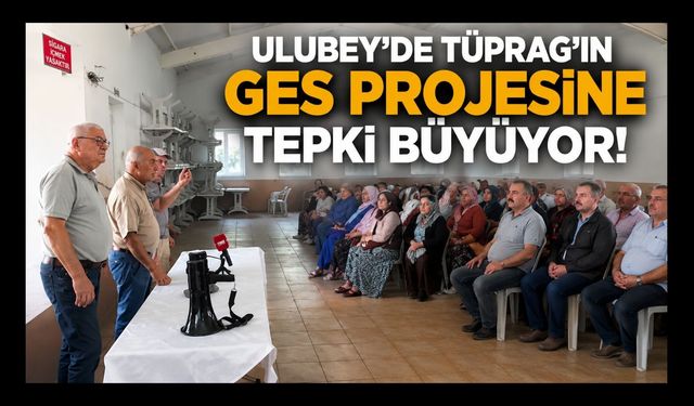 Ulubey'de TÜPRAG'ın GES Projesine Tepki Büyüyor!