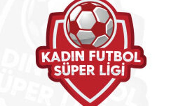 Kadın Futbol Süper Ligi’nde Başvuru Süresi Uzatıldı! Kulüplere Ek Süre