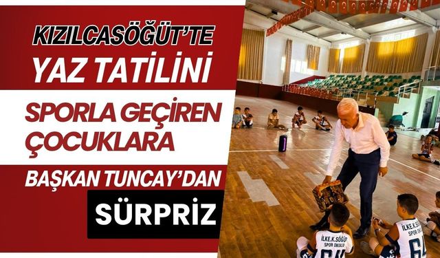 Kızılcasöğüt’te Yaz Tatilini Sporla Geçiren Çocuklara Başkan Tuncay’dan Sürpriz