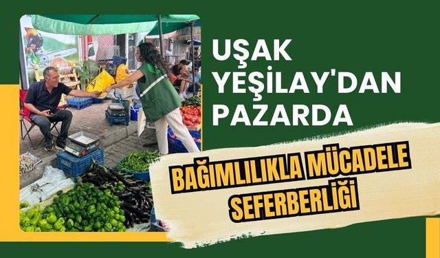 Uşak Yeşilay'dan Pazarda Bağımlılıkla Mücadele Seferberliği
