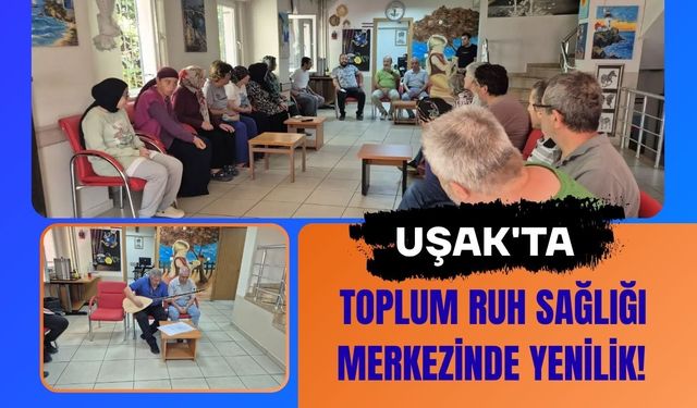 Uşak'ta Toplum Ruh Sağlığı Merkezinde Yenilik! Bekleme Alanı Baştan Düzenlendi