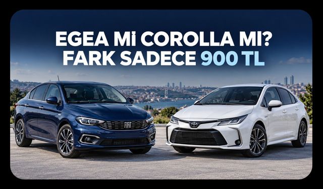 Fiat Egea mı Toyota Corolla mı? Otomatik Sedanlarda Fiyat Farkı 900 TL