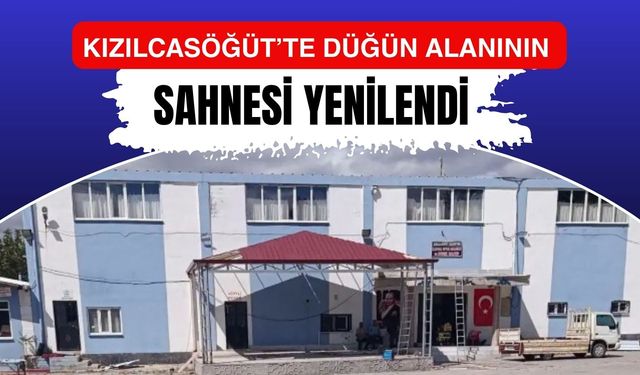 Kızılcasöğüt’te Düğün Alanının Sahnesi Yenilendi