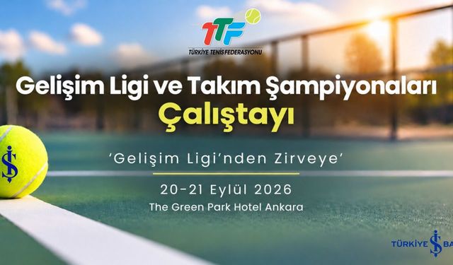 Türk Tenisinde Gelecek Dönem Masaya Yatırılacak