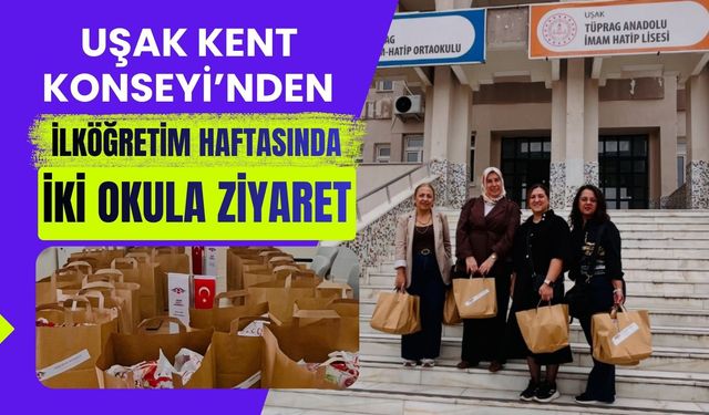 Uşak Kent Konseyi’nden İlköğretim Haftasında İki Okula Ziyaret