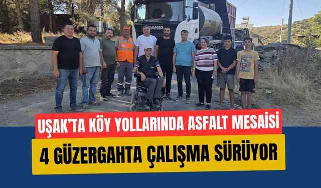 Uşak’ta Köy Yollarında Asfalt Mesaisi, 4 Güzergahta Çalışma Sürüyor