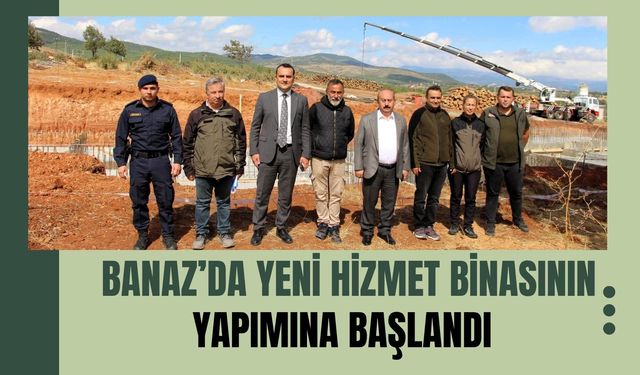 Banaz’da Yeni Hizmet Binasının Yapımına Başlandı