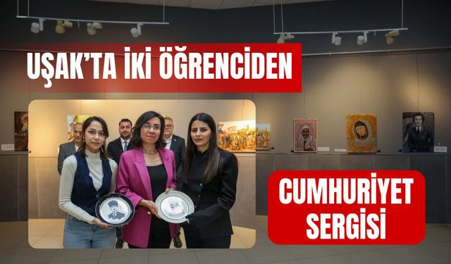 Uşak’ta İki Öğrenciden Cumhuriyet Sergisi
